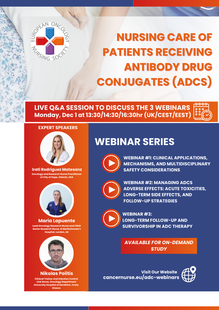 NURSING CARE OF PATIENTS RECEIVING ANTIBODY DRUG CONJUGATES (ADCS)- Webinar Series